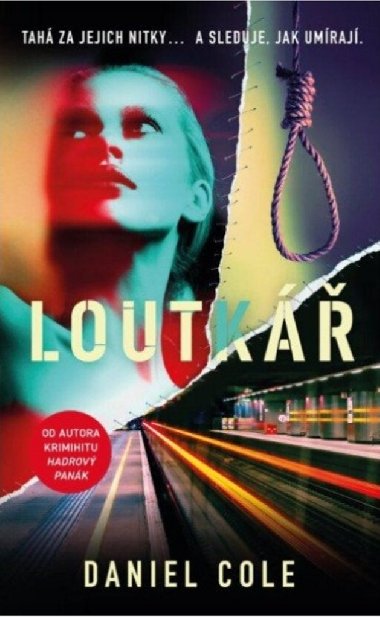 Loutk - Daniel Cole