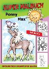 Super Malbuch Pony Max - neuveden