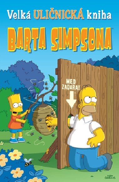 Velká uličnická kniha Barta Simpsona - různí