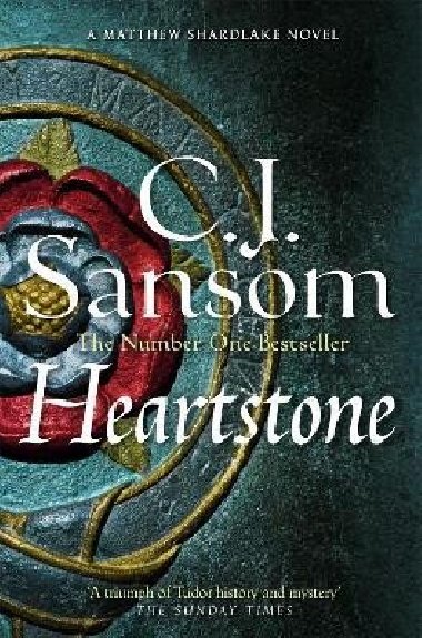 Heartstone (Matthew Shardlake 5) - Sansom C. J.