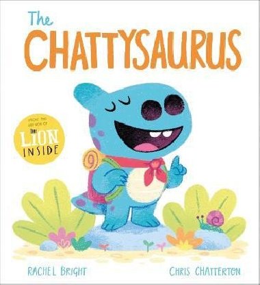 The Chattysaurus - Bright Rachel