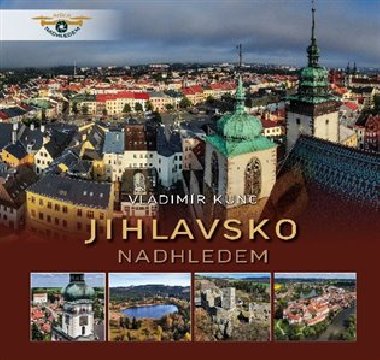 Jihlavsko nadhledem - Kunc Vladimr