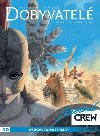 Modr CREW 20 Dobyvatel 3+4 - Sylvain Runberg