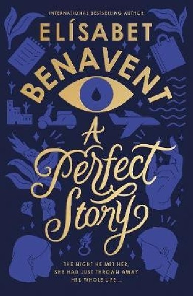 A Perfect Story - Benavent Elisabet