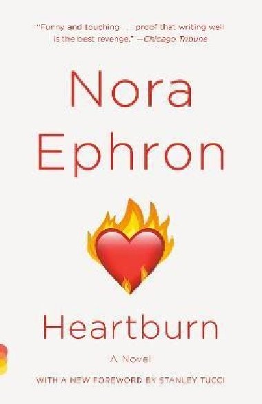 Heartburn - Ephronová Nora