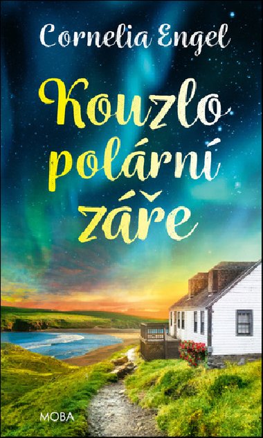 Kouzlo polrn ze - Cornelia Engel