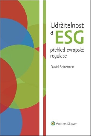 Udritelnost a ESG pehled evropsk regulace - David Reiterman