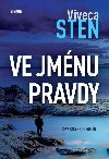 Ve jmnu pravdy - Viveca Sten