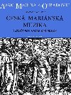 esk marinsk muzika - Adam z Otradovic Michna