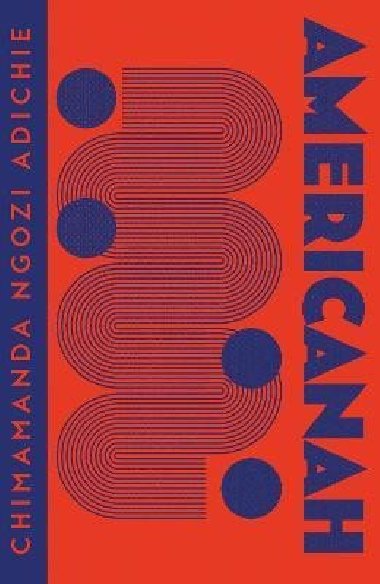 Americanah (Collins Modern Classics) - Ngozi Adichie Chimamanda