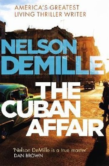 The Cuban Affair - DeMille Nelson