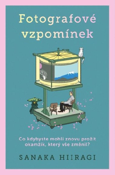 Fotografové vzpomínek - Sanaka Hiiragi