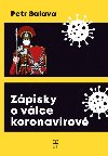 Zpisky o vlce koronavirov - Petr Salava