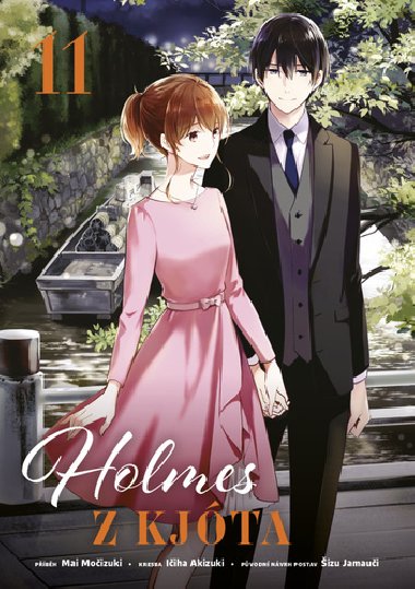 Holmes z Kjta 11 - izu Jamaui; Iiha Akizuki; Mai Moizuki