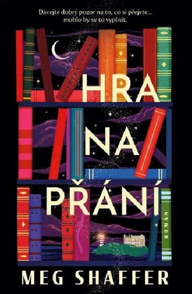 Hra na pn - Meg Shaffer