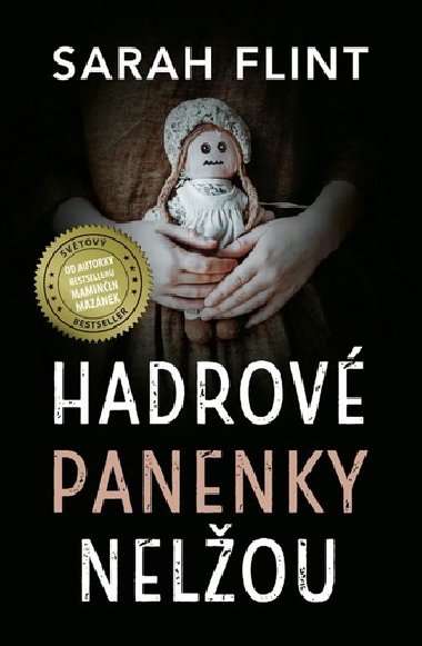 Hadrov panenky nelou - Sarah Flint