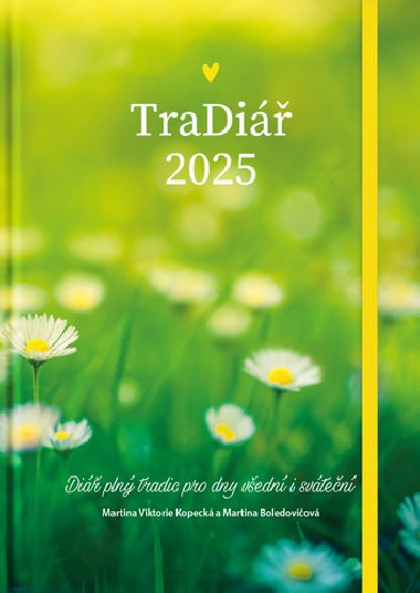 TraDiář 2025 - Martina Boledovičová; Martina Viktorie Kopecká