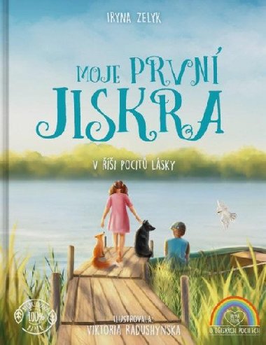 Moje prvn jiskra - V i pocit lsky - Iryna Zelyk