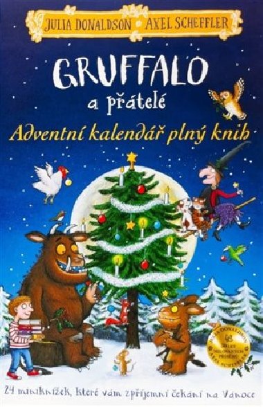 Gruffalo a přátelé - Adventní kalendář plný knih - Julia Donaldson; Axel Scheffler