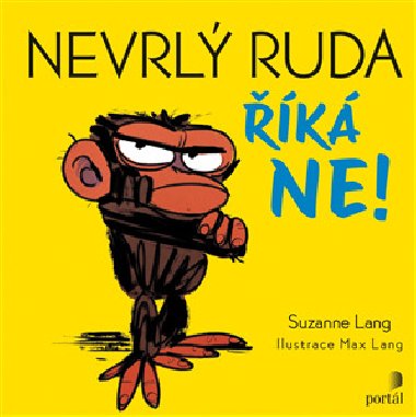 Nevrlý Ruda říká NE! - Suzanne Lang; Max Lang