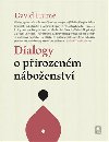 Dialogy o pirozenosti nboenstv - David Hume