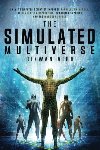 The Simulated Multiverse - Virk Rizwan