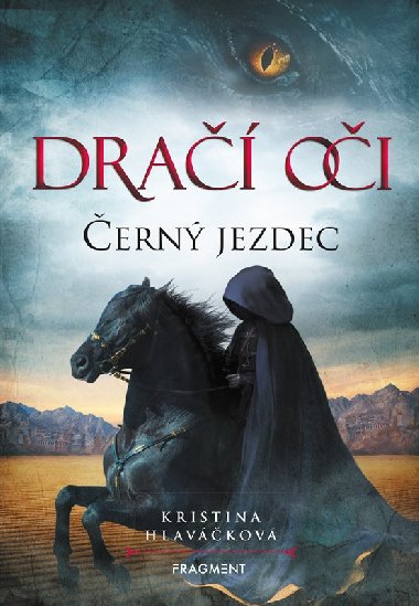 Dra oi - ern jezdec - Kristina Hlavkov