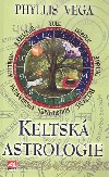 Keltsk astrologie - Phyllis Vega