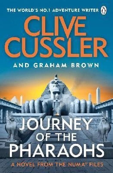 Journey of the Pharaohs: Numa Files 17 - Cussler Clive