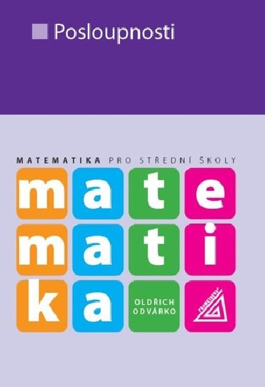 Matematika pro stedn koly - Oldich Odvrko