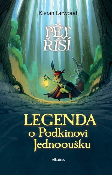 Legenda o Podkinovi Jednoouku - Kieran Larwood