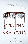 Červená kráľovná - Victoria Aveyard