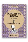 Montessori doma 0 - 3 roky - Nathalie Petit