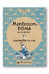 Montessori doma 9 - 12 rokov - Nathalie Petit