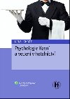 Psychologie zen a veden v hotelnictv - Karel Chadt