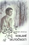 Neblah skutonosti - Milan Zelinka