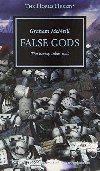 Horus Heresy - False Gods - McNeill Graham