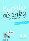 Rychlopísanka pro nespokojené písaře - Radana Lencová