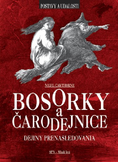 Bosorky a arodejnice - Nigel Cawthorne