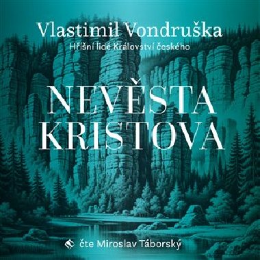 Nevsta Kristova - Vlastimil Vondruka