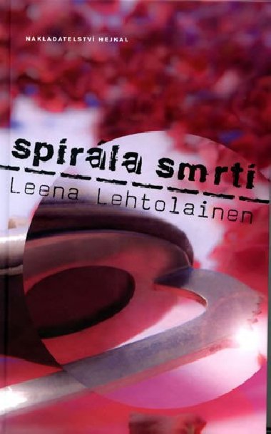 Spirla smrti - Leena Lehtolainen