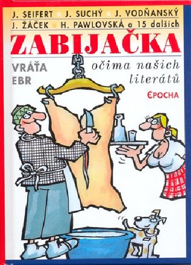 Zabijaka oima naich litert - Vra Ebr