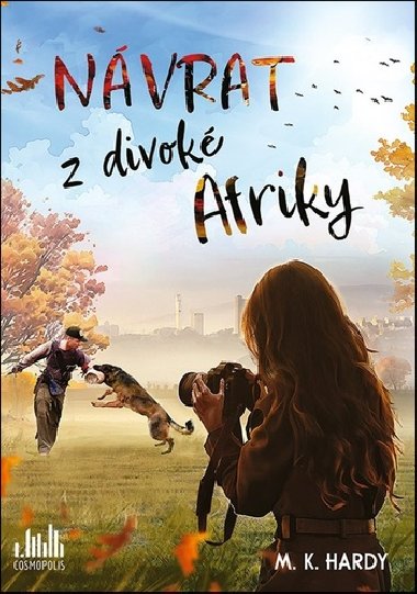 Nvrat z divok Afriky - M. K. Hardy