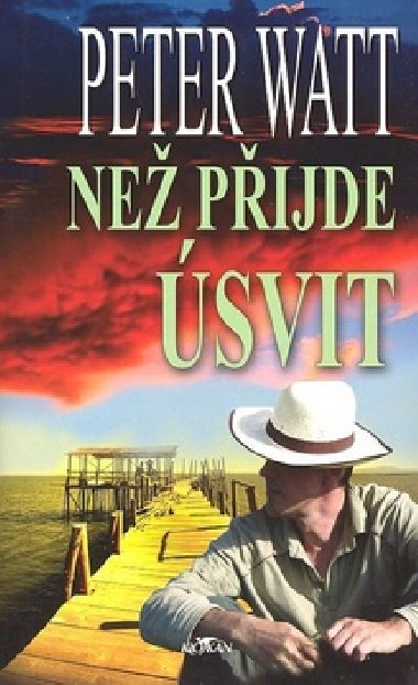 Ne pijde svit - Peter Watt