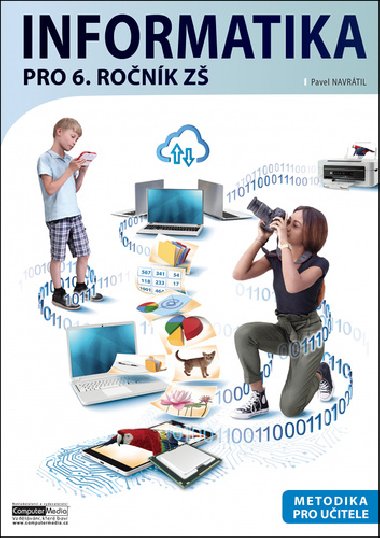 Informatika pro 6. ronk Z Metodika - Pavel Navrtil