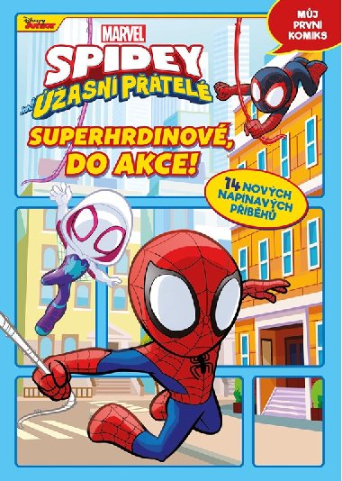 Marvel - Spidey a jeho asn ptel: Superhrdinov, do akce! - Marvel