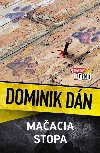 Maacia stopa - Dn Dominik