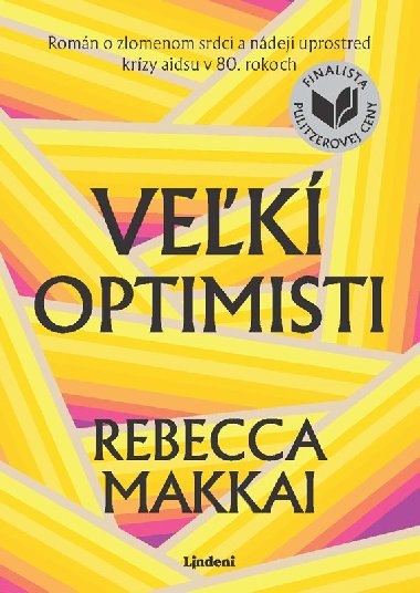 Vek optimisti - Rebecca Makkai