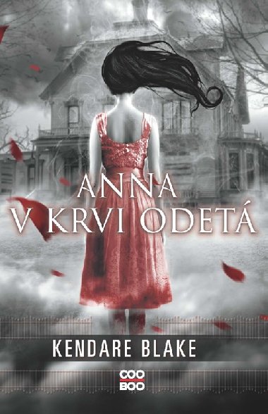 Anna v krvi odet - Kendare Blake