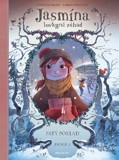 Jasmína lovkyně záhad - Deník III. Pátý poklad - Joris Chamblain, Aurélie Neyretová